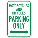 Motorcycle And Bicycle Parking Only Bidirectional Arrow Sign Motorcycle And Bicycle Parking Only Bidirectional Arrow Sign
