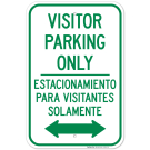 Visitor Parking Only With Bidirectional Arrow Bilingual Sign Visitor Parking Only With Bidirectional Arrow Bilingual Sign
