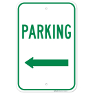 Parking Sign With Left Arrow Sign Parking Sign With Left Arrow Sign