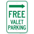 Free Valet Parking With Right Arrow Sign Free Valet Parking With Right Arrow Sign