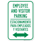 Employee And Visitor Parking With Bidirectional Arrow Bilingual Sign Employee And Visitor Parking With Bidirectional Arrow Bilingual Sign
