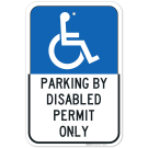 Florida Handicap Parking Sign, Parking by Disabled Permit Only Florida Handicap Parking Sign, Parking by Disabled Permit Only