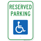 Handicap Parking Sign, Reserved Parking Sign Handicap Parking Sign, Reserved Parking Sign