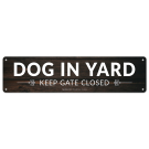 Dog In Yard Keep Gate Closed Wood Look Background Sign Dog In Yard Keep Gate Closed Wood Look Background Sign