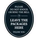 Please Do Not Knock Or Ring The Bell Leave The Packages Here Thank You Sign, (SI-1517) Please Do Not Knock Or Ring The Bell Leave The Packages Here Thank You Sign, (SI-1517)