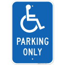 Iowa Handicap Parking Sign, Parking Only With Handicapped Graphic Sign Iowa Handicap Parking Sign, Parking Only With Handicapped Graphic Sign