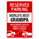 Funny Parking Sign, Reserved Parking For World's Best Grandpa Sign Funny Parking Sign, Reserved Parking For World's Best Grandpa Sign