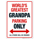 Funny Parking Sign, World's Greatest Grandpa Parking Only Sign Funny Parking Sign, World's Greatest Grandpa Parking Only Sign