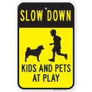 Slow Down Kids And Pets Playing Sign, Traffic Sign Slow Down Kids And Pets Playing Sign, Traffic Sign
