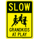 Slow Grandkids At Play With Running Children Sign, Traffic Sign Slow Grandkids At Play With Running Children Sign, Traffic Sign