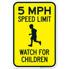 5 MPH Speed Limit Watch For Children Sign, Traffic Sign 5 MPH Speed Limit Watch For Children Sign, Traffic Sign