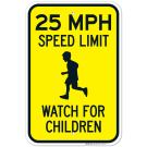 25 MPH Speed Limit Watch For Children Sign, Traffic Sign 25 MPH Speed Limit Watch For Children Sign, Traffic Sign