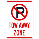 No Parking Symbol Tow Away Zone Sign No Parking Symbol Tow Away Zone Sign