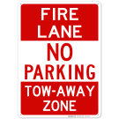 Fire Lane Header No Parking Tow Away Zone Sign Fire Lane Header No Parking Tow Away Zone Sign