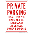 Private Parking Unauthorised Cars Towed Away Sign Private Parking Unauthorised Cars Towed Away Sign