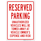 Reserved Parking Sign Reserved Parking Sign