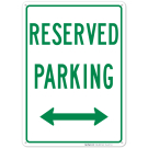Bidirectional Reserved Parking Green Sign Bidirectional Reserved Parking Green Sign