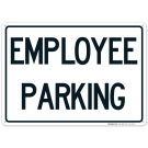Employee Parking Sign Employee Parking Sign