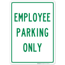 Employee Parking Only Green Sign Employee Parking Only Green Sign