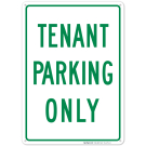 Tenant Parking Only Sign, (SI-41274) Tenant Parking Only Sign, (SI-41274)