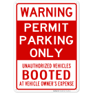 Permit Parking Only Warning Sign Permit Parking Only Warning Sign