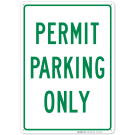 Permit Parking Only Green Sign Permit Parking Only Green Sign