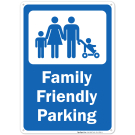 Family Friendly Parking Blue Board Sign Family Friendly Parking Blue Board Sign