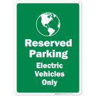 Reserved Parking Electric Vehicles Only With Symbol Sign Reserved Parking Electric Vehicles Only With Symbol Sign