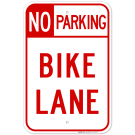 Bike Lane No Parking Sign Bike Lane No Parking Sign