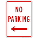 No Parking In Left Side Sign No Parking In Left Side Sign