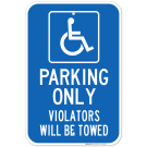 Parking Only For Handicap Sign Parking Only For Handicap Sign
