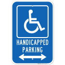 Bidirectional Handicapped Parking Sign Bidirectional Handicapped Parking Sign