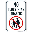No Pedestrians Traffics Sign No Pedestrians Traffics Sign