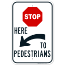 Stop Here For With Graphic Sign Stop Here For With Graphic Sign