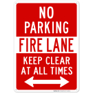 Bidirectional No Parking Keep Clear All Time Sign Bidirectional No Parking Keep Clear All Time Sign