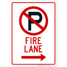 Right Arrow Fire Lane With No Parking Symbol Sign Right Arrow Fire Lane With No Parking Symbol Sign