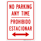 Bidirectional No Parking Any Time Sign Bidirectional No Parking Any Time Sign