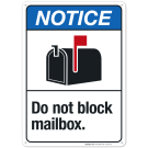 Do Not Block Mailbox Sign, ANSI Notice Sign Do Not Block Mailbox Sign, ANSI Notice Sign
