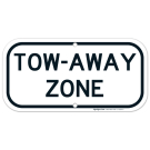 Tow Away Zone Sign, No Parking Sign Tow Away Zone Sign, No Parking Sign