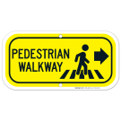 Pedestrian Walkway Right Sign Pedestrian Walkway Right Sign