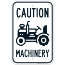 Machinery Sign Machinery Sign