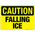 Falling Ice With No Graphic Sign Falling Ice With No Graphic Sign