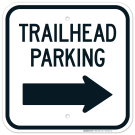Trailhead Parking With Right Arrow Sign Trailhead Parking With Right Arrow Sign