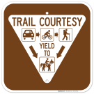 Trail Courtesy Yield To Sign Trail Courtesy Yield To Sign