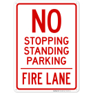 No Stopping Standing Parking - Fire Lane Sign No Stopping Standing Parking - Fire Lane Sign