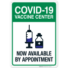 Covid-19 Vaccine Center Sign, Covid Vaccine Sign, (SI-6410) Covid-19 Vaccine Center Sign, Covid Vaccine Sign, (SI-6410)