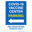Covid-19 Vaccine Center Parking Sign, Covid Vaccine Sign, (SI-6415) Covid-19 Vaccine Center Parking Sign, Covid Vaccine Sign, (SI-6415)