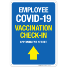 Employee Covid-19 Sign, Covid Vaccine Sign, (SI-6422) Employee Covid-19 Sign, Covid Vaccine Sign, (SI-6422)