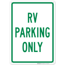 RV Parking Only Sign RV Parking Only Sign