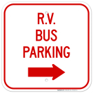 RV Bus Parking With Right Arrow Sign RV Bus Parking With Right Arrow Sign